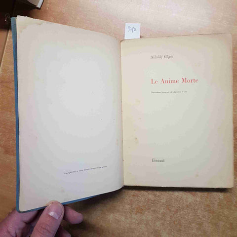 NIKOLAJ GOGOL - LE ANIME MORTE 1953 EINAUDI 4° edizione