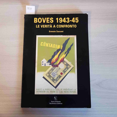 BOVES 1943 - 1945 LE VERITA' A CONFRONTO Ernesto Zucco NOVANTICO EDITRICE 1995