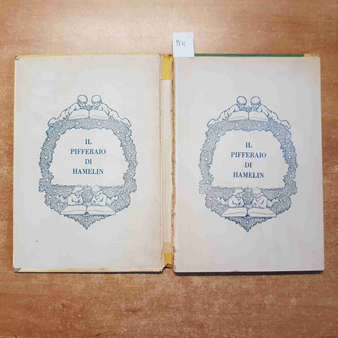 ROBERTO BROWNING - IL PIFFERAIO DI HAMELIN illustrazioni NATOLI 1935 AURORA