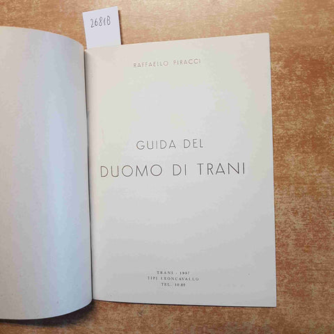 GUIDA DEL DUOMO DI TRANI - Raffaello Piracci 1957 LEONCAVALLO