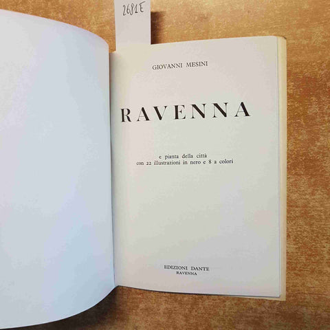 GUIDA DI RAVENNA Giovanni Mesini 1961 DANTE con pianta della città