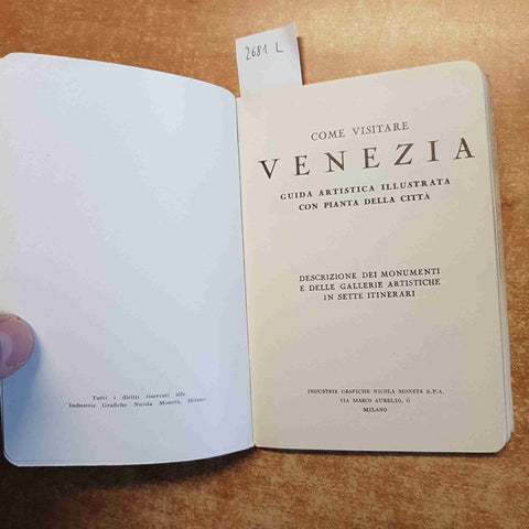 GUIDA PRATICA ILLUSTRATA DI VENEZIA con cartina e 7 itinerari - Edizione Moneta