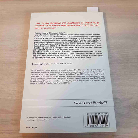 LA QUESTUA quanto costa la Chiesa agli italiani CURZIO MALTESE 2008 FELTRINELLI