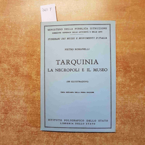 TARQUINIA LA NECROPOLI E IL MUSEO Pietro Romanelli 1957 itinerari dei musei