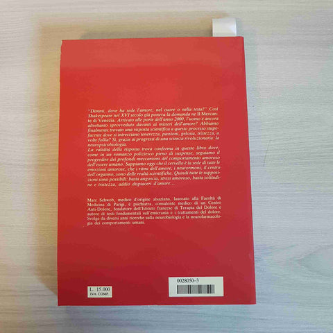 LA BIOLOGIA DELL'AMORE i fattori dell'attrazione amorose SCHWOB 1986 ACANTHUS