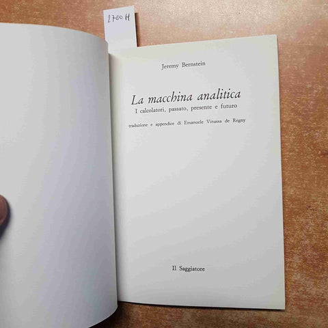 LA MACCHINA ANALITICA i calcolatori elettronici JEREMY BERNSTEIN 1967 SAGGIATORE