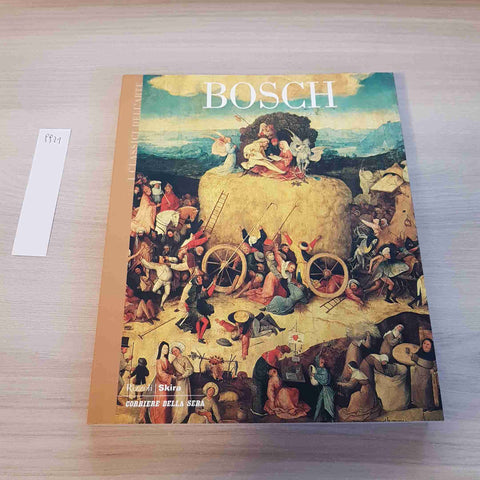 BOSCH 28 - I CLASSICI DELL'ARTE - RIZZOLI, SKIRA - 2004