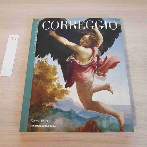 CORREGGIO 50 - I CLASSICI DELL'ARTE - RIZZOLI, SKIRA - 2004