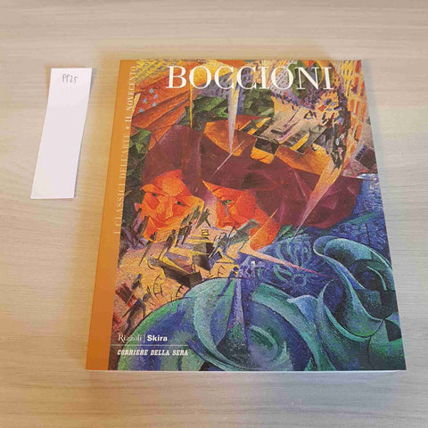 BOCCIONI 10 - I CLASSICI DELL'ARTE - RIZZOLI SKIRA - 2004