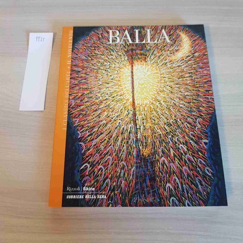 BALLA 17 - I CLASSICI DELL'ARTE - RIZZOLI SKIRA - 2004