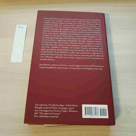 LA GRANDE STORIA DELLE CROCIATE VOLUME SECONDO - RICHARD - IL GIORNALE - 1999