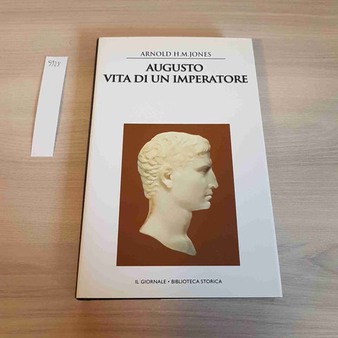 AUGUSTO VITA DI UN IMPERATORE - JONES - IL GIORNALE BIBLIOTECA STORICA