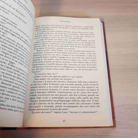 I FALSI PELLEGRINI - WILCOX - I CODICI SEGRETI DELLA STORIA - 2006