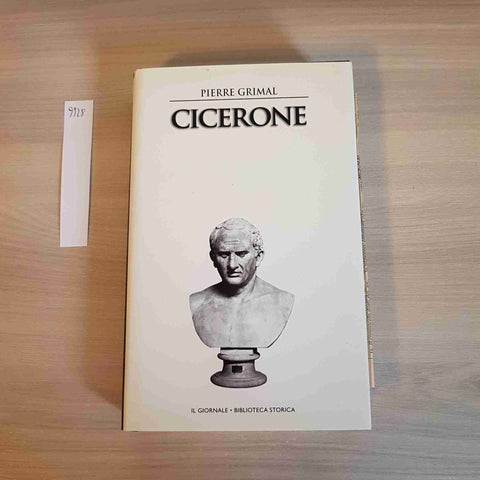 CICERONE - GRIMAL - IL GIORNALE BIBLIOTECA STORICA