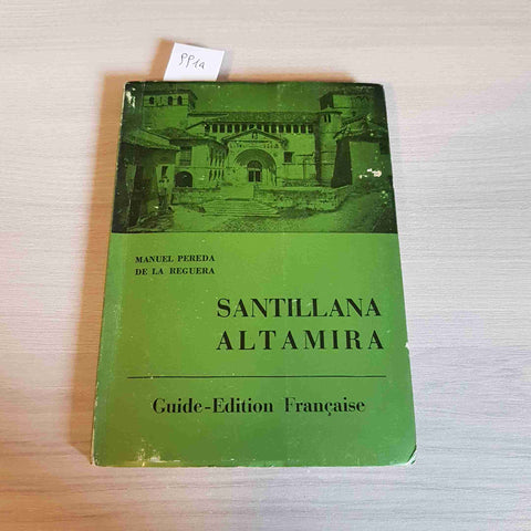 SANTILLANA ALTAMIRA - MANUEL PEREDA DE LA REGUERA - GUIDE EDITION FRANCAISE-1969