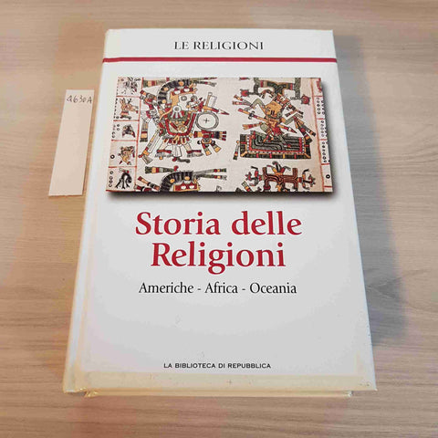 AMERICHE AFRICA OCEANIA - STORIA DELLE RELIGIONI - REPUBBLICA