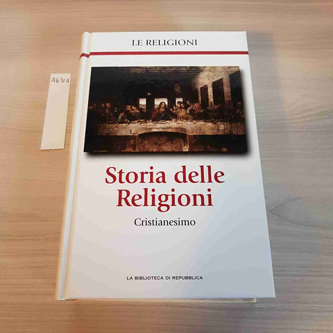 CRISTIANESIMO 4 - STORIA DELLE RELIGIONI - REPUBBLICA