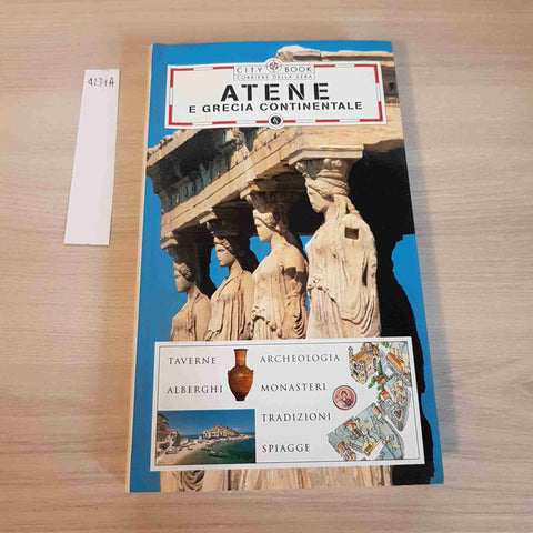 ATENE E GRECIA CONTINENTALE - CITY BOOK - CORRIERE DELLA SERA - 2005