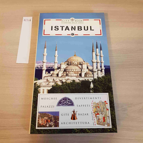ISTANBUL - CITY BOOK - CORRIERE DELLA SERA - 2005