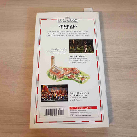 VENEZIA E IL VENETO - CITY BOOK - CORRIERE DELLA SERA - 2005