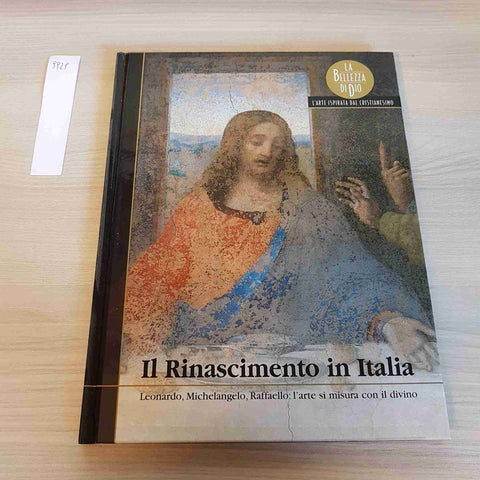 IL RINASCIMENTO IN ITALIA - LA BELLEZZA DI DIO - FAMIGLIA CRISTIANA - 2003