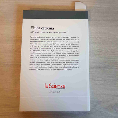 FISICA ESTREMA energia negativa, teletrasporto quantistico LE SCIENZE - 2006