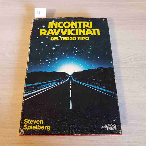 INCONTRI RAVVICINATI DEL TERZO TIPO - STEVEN SPIELBERG 1°edizione MONDADORI 1978