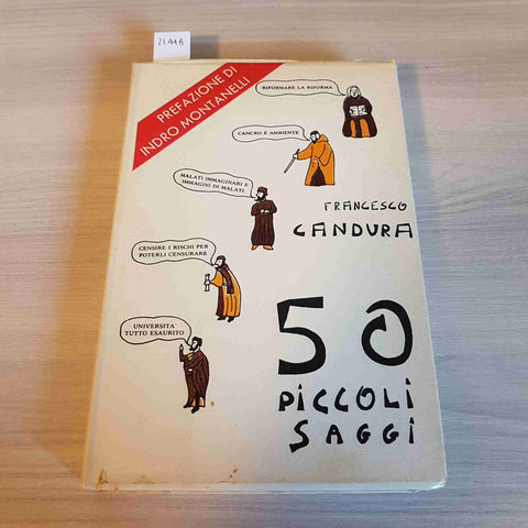 50 PICCOLI SAGGI - FRANCESCO CANDURA introduzione INDRO MONTANELLI 1979 URORA