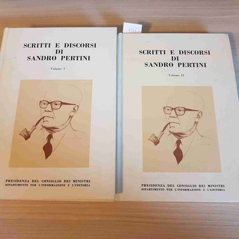 SCRITTI E DISCORSI DI SANDRO PERTINI VOLUME 1 E 2 - CONSIGLIO DEI MINISTRI-1985