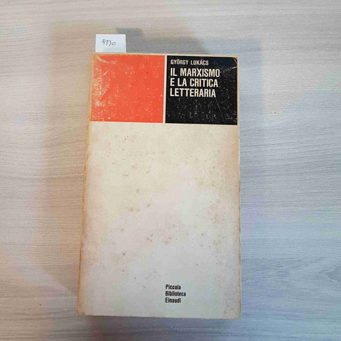 IL MARXISMO E LA CRITICA LETTERARIA - LUKACS - EINAUDI - 1975