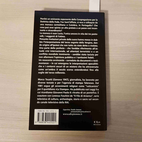 IL SEGRETO NON SVELATO profezie di Fatima MARCO TOSATTI - PIEMME - 2002