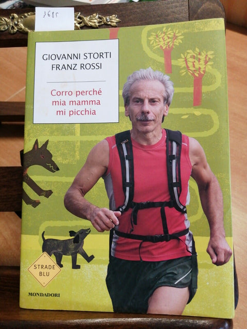 GIOVANNI STORTI - CORRO PERCHE' MIA MAMMA MI PICCHIA - 2013 - MONDADORI (3