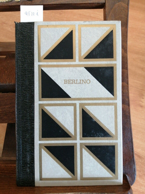 ECHT TRSTNER - BERLINO LE CITTA' CONTESE - ILLUSTRATO - 1970 - FERNI -(452