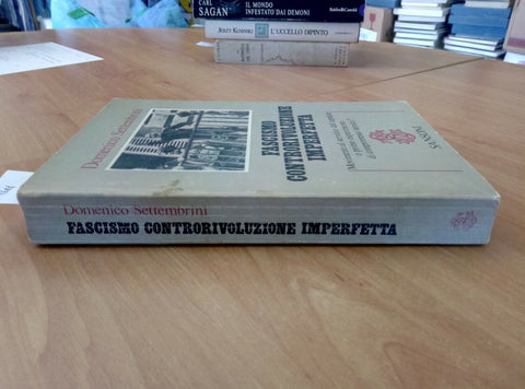 FASCISMO CONTRORIVOLUZIONE IMPERFETTA - DOMENICO SETTEMBRINI 1978 SANSONI (