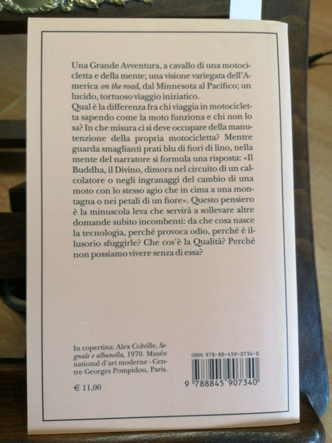 ROBERT PIRSIG - LO ZEN E L'ARTE DELLA MANUTENZIONE DELLA MOTO 2011 ADELPHI