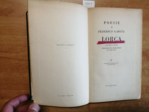 POESIE DI FEDERICO GARCIA LORCA - GUANDA - 1956 - FENICE - TESTO A FRONTE(1