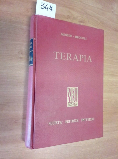 COMPENDIO DI TERAPIA DELLE MALATTIE INTERNE - MECCOLI 1954 UNIVERSO - 347