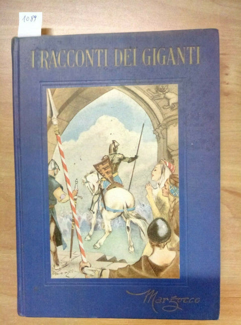 I RACCONTI DEI GIGANTI 1955 DEDA PINI - MARZOCCO - TAVOLE A COLORI FAORZI (