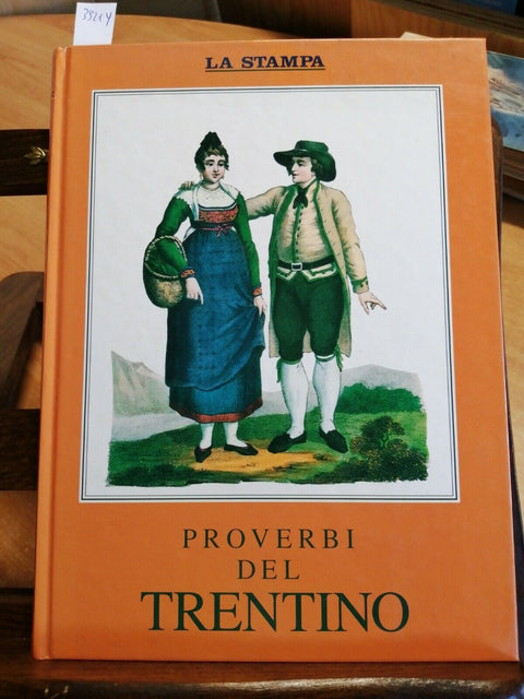 UMBERTO RAFFAELLI - PROVERBI DEL TRENTINO 1992 LA STAMPA GIUNTI ILLUSTRATO(