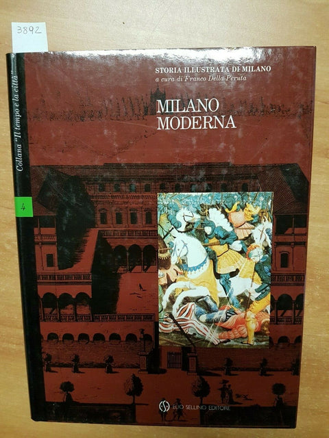 MILANO MODERNA - VOL. 4 - DELLA PERUTA - 1993 FRANCO SELLINO (3892)