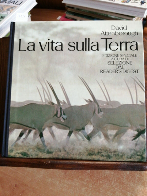 LA VITA SULLA TERRA 1984 DAVID ATTENBOROUGH Selezione dal Reader's Digest