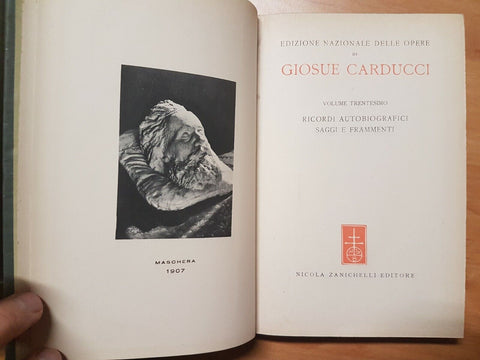 GIOSUE' CARDUCCI EDIZIONE NAZIONALE DELLE OPERE 1944 ZANICHELLI 30 VOLUMI