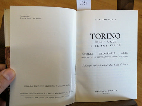 CONDULMER - TORINO IERI OGGI SUE VALLI VALLE AOSTA 1968 CARTINA GEOGRAFICA(