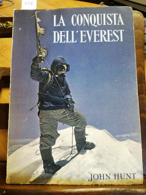 John Hunt - La conquista dell'Everest - Leonardo Da Vinci - 1954 ILLUSTRATO