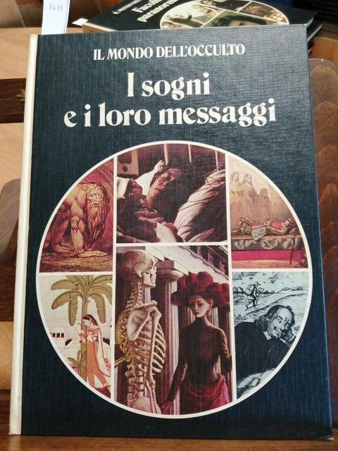 IL MONDO DELL'OCCULTO - I SOGNI E I LORO MESSAGGI - HOLROYD 1977 RIZZOLI (