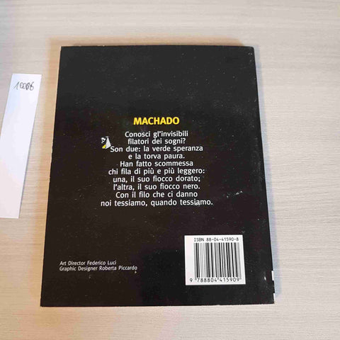 MACHADO 26 POESIE - I MITI POESIA - MONDADORI - 1996