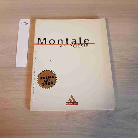 MONTALE 41 POESIE - I MITI POESIA - MONDADORI - 1996