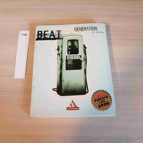 BEAT GENERATION 67 POESIE - I MITI POESIA - MONDADORI - 1997