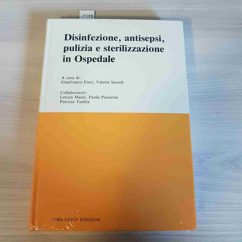 DISINFEZIONE, ANTISEPSI, PULIZIA E STERILIZZAZIONE IN OSPEDALE -FINZI-CIBA GEIGY