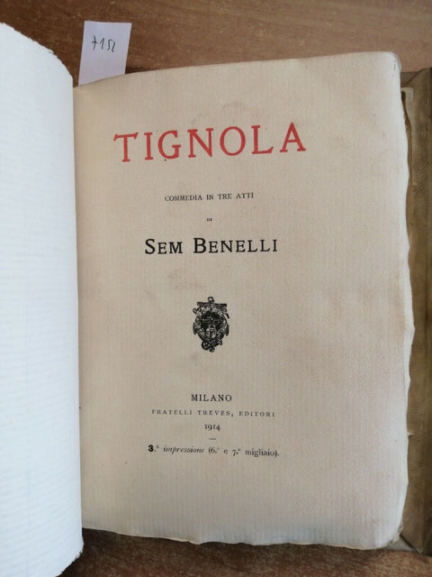 SEM BENELLI - TIGNOLA - TREVES - 1914 COMMEDIA IN TRE ATTI copertina rara (